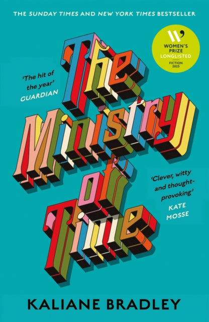The Ministry of Time : Longlisted for the Women's Prize for Fiction 2025 - 9781399726368