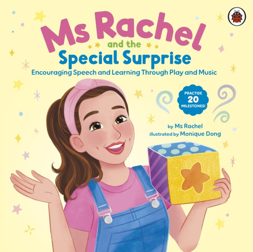 Ms Rachel: Ms Rachel and the Special Surprise : Encouraging Speech and Learning Through Play and Music - 9780241760604