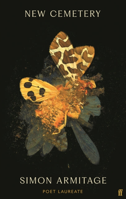 New Cemetery : The new collection from the Poet Laureate - 9780571357338