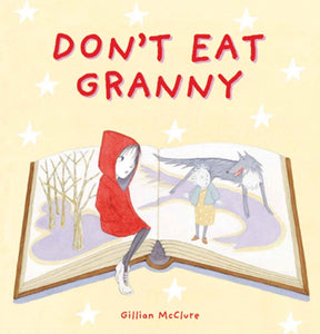 Don't Eat Granny - 9780956510884