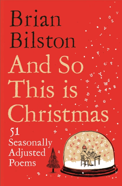 And So This is Christmas : 51 Seasonally Adjusted Poems - 9781035031467