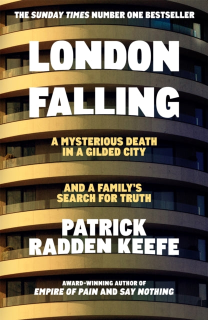London Falling : A Mysterious Death in a Gilded City and a Family’s Search for Truth - 9781035056279