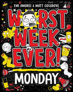 Worst Week Ever!  Monday - 9781398521889