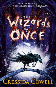 The Wizards of Once : Book 1 - 9781444936728