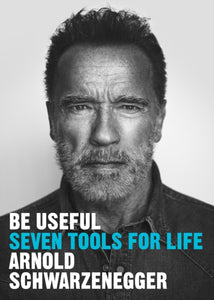 Be Useful : Seven tools for life - 9781529146530