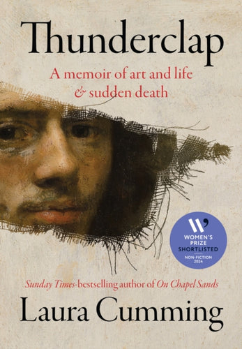 Thunderclap : A memoir of art and life & sudden death - 9781784744526