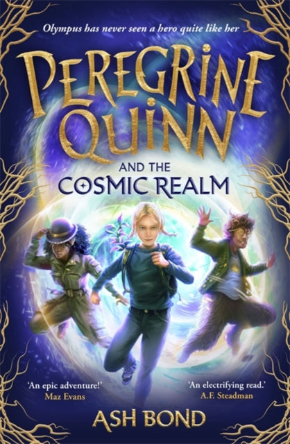 Peregrine Quinn and the Cosmic Realm : the first adventure in an electrifying new fantasy series! - 9781800786837