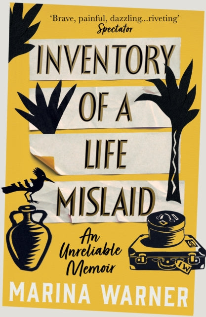 Inventory of a Life Mislaid : An Unreliable Memoir-9780008347628