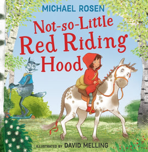 Not So Little Red Riding Hood-9780008509934