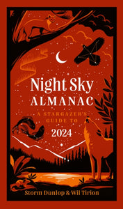 Night Sky Almanac 2024 : A Stargazer's Guide-9780008604295