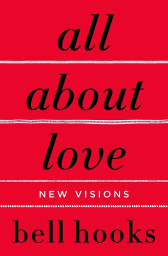 All About Love : New Visions-9780060959470