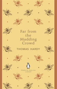 Far From the Madding Crowd-9780141198934