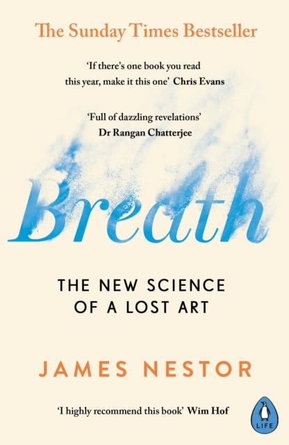 Breath : The New Science of a Lost Art-9780241289129