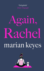 Again, Rachel : The unmissable new hilarious, heart-breaking novel from the global bestseller 2021-9780241441121