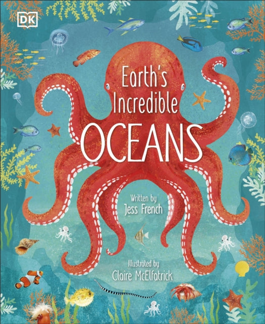 Earth's Incredible Oceans-9780241459140