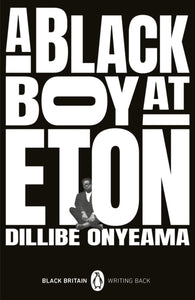 A Black Boy at Eton-9780241993811
