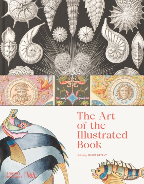 The Art of the Illustrated Book (Victoria and Albert Museum)-9780500480694