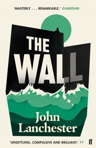 The Wall : LONGLISTED FOR THE BOOKER PRIZE 2019-9780571298730