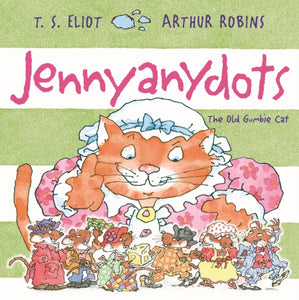 Jennyanydots : The Old Gumbie Cat-9780571352807