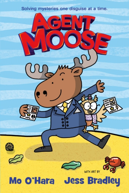 Agent Moose : 1-9780702314391