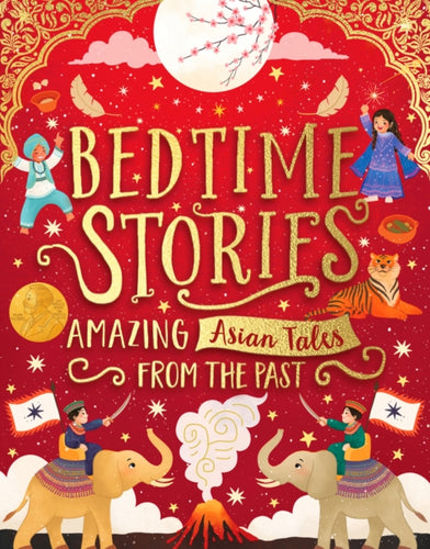 Bedtime Stories: Amazing Asian Tales from the Past-9780702316012