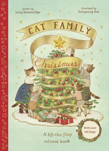 Cat Family Christmas : An Advent Lift-the-Flap Book (with over 140 flaps)-9780711274907