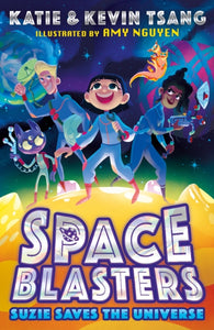 SPACE BLASTERS: SUZIE SAVES THE UNIVERSE-9780755500161