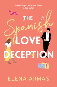 The Spanish Love Deception : TikTok made me buy it!-9781398515628