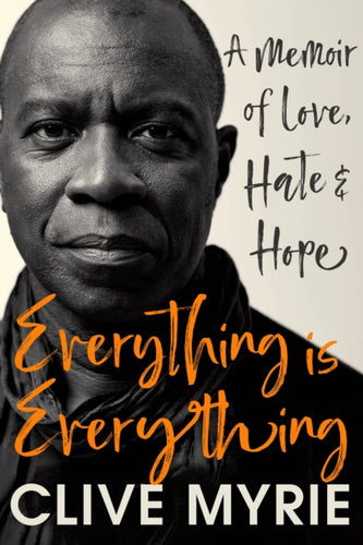 Everything is Everything : A Memoir of Love, Hate & Hope-9781399714983