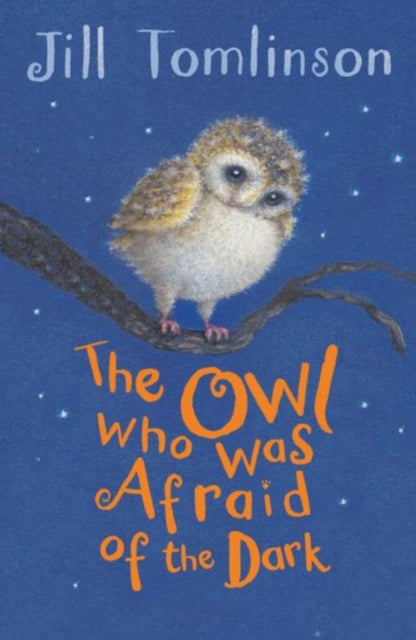 The Owl Who Was Afraid of the Dark-9781405271974