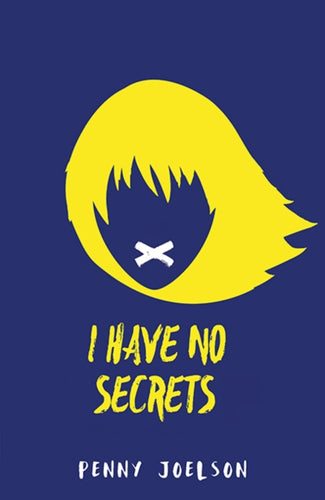I Have No Secrets-9781405286152