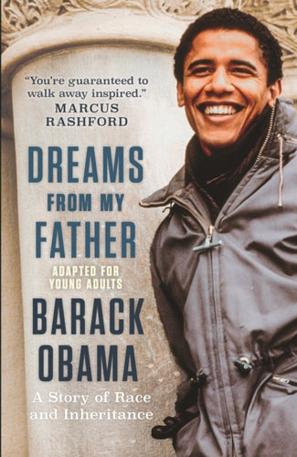 Dreams from My Father (Adapted for Young Adults): A Story of Race and Inheritance-9781406334470
