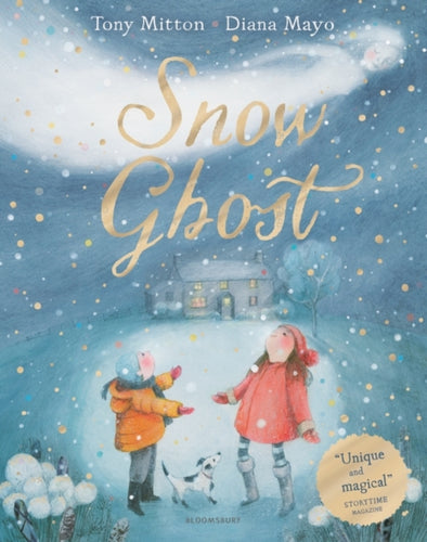 Snow Ghost : The Most Heartwarming Picture Book of the Year-9781408876626