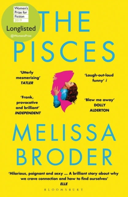 The Pisces : LONGLISTED FOR THE WOMEN'S PRIZE FOR FICTION 2019-9781408890950