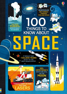 100 Things to Know About Space-9781409593928