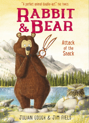 Rabbit and Bear: Attack of the Snack : Book 3-9781444921724