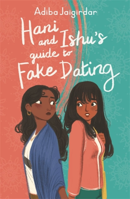 Hani and Ishu's Guide to Fake Dating-9781444962246