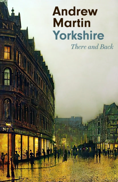 Yorkshire : There and Back-9781472154873