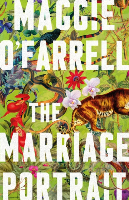 The Marriage Portrait: THE BREATHTAKING NEW NOVEL FROM THE No. 1 BESTSELLING AUTHOR OF HAMNET-9781472223845