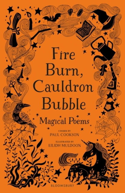 Fire Burn, Cauldron Bubble: Magical Poems Chosen by Paul Cookson-9781472958150