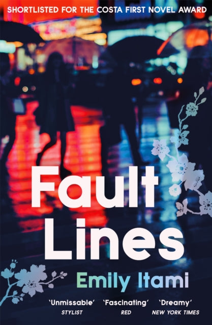 Fault Lines : Shortlisted for the 2021 Costa First Novel Award-9781474620260