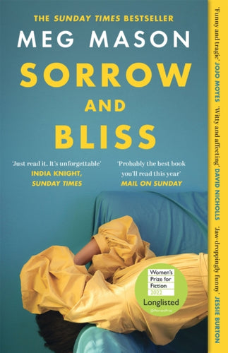 Sorrow and Bliss : Longlisted for the Women's Prize for Fiction 2022-9781474622998