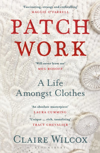 Patch Work : WINNER OF THE 2021 PEN ACKERLEY PRIZE-9781526614414