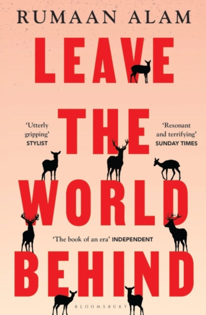 Leave the World Behind : 'The book of an era' Independent-9781526633101