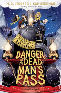Danger at Dead Man's Pass-9781529013122
