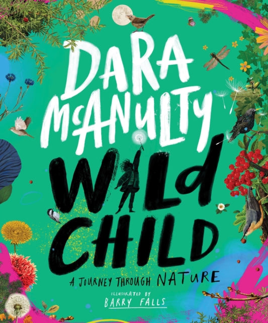 Wild Child : A Journey Through Nature-9781529045321