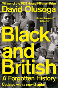 Black and British : A Forgotten History-9781529065602