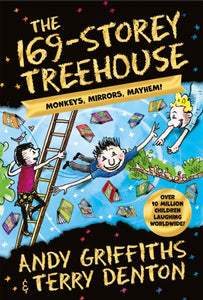 The 169-Storey Treehouse : Monkeys, Mirrors, Mayhem!-9781529097146