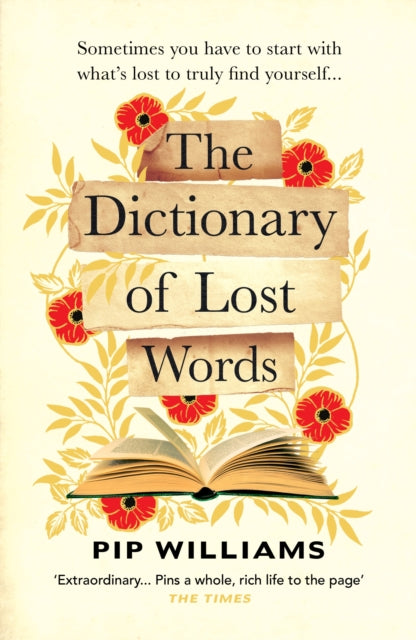 The Dictionary of Lost Words : The International Bestseller-9781529113228
