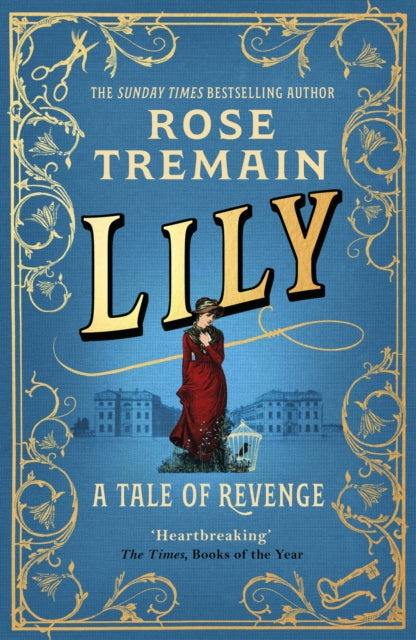 Lily : A Tale of Revenge from the Sunday Times bestselling author-9781529115178